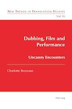 Dubbing, Film and Performance