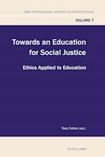 Towards an Education for Social Justice