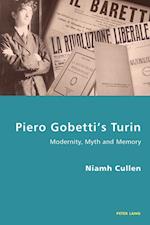 Piero Gobetti’s Turin