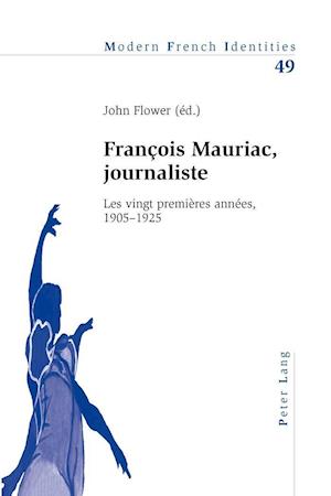 Francois Mauriac, Journaliste