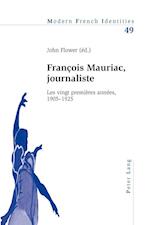 Francois Mauriac, Journaliste
