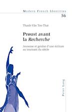 Proust Avant La "recherche"