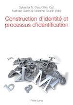 Construction d'Identite Et Processus d'Identification