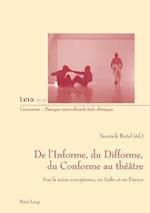 de L'Informe, Du Difforme, Du Conforme Au Theatre