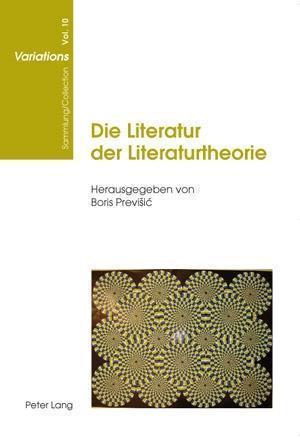 Die Literatur Der Literaturtheorie