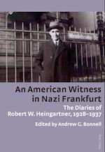 An American Witness in Nazi Frankfurt