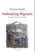 Embodying Migrants
