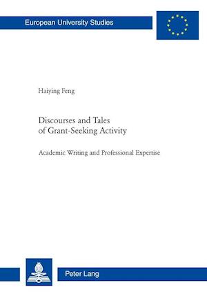 Discourses and Tales of Grant-Seeking Activity