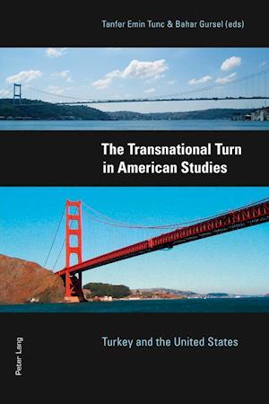 The Transnational Turn in American Studies
