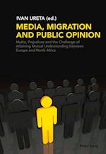 Media, Migration and Public Opinion
