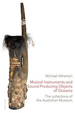 Atherton, M: Musical Instruments and Sound-Producing Objects
