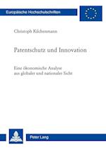 Patentschutz und Innovation