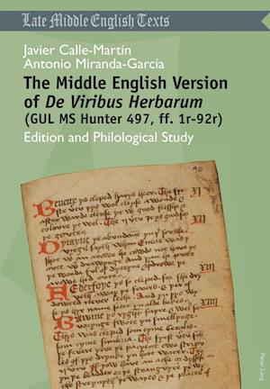The Middle English Version of De Viribus Herbarum (GUL MS Hunter 497, ff. 1r-92r)