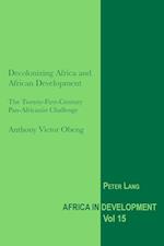 Decolonizing Africa and African Development