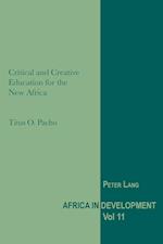 Critical and Creative Education for the New Africa