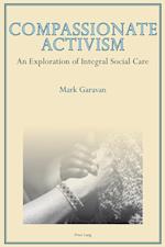 Garavan, M: Compassionate Activism