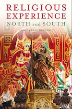 Religious Experience: North and South