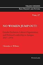 Williams, C: No Women Jump Out!