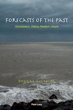 Forecasts of the Past