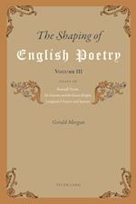 The Shaping of English Poetry- Volume III