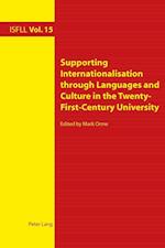 Supporting Internationalisation through Languages and Culture in the Twenty-First-Century University