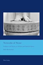 Networks of Stone