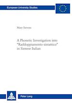 A Phonetic Investigation into 'Raddoppiamento sintattico' in Sienese Italian