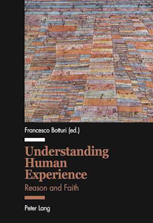 Understanding Human Experience