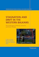 Stagnation and Drift in the Western Balkans