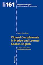 Clausal Complements in Native and Learner Spoken English