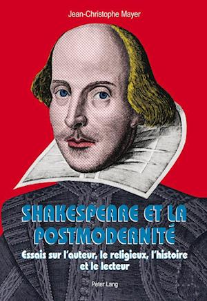 Shakespeare Et La Postmodernite