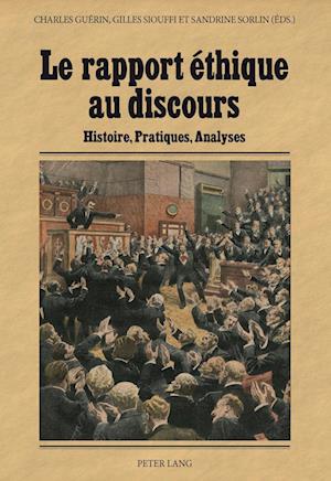 Le Rapport Ethique Au Discours