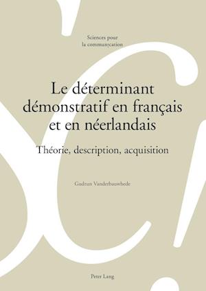 Le Determinant Demonstratif En Francais Et En Neerlandais