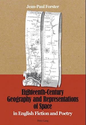 Eighteenth-Century Geography and Representations of Space