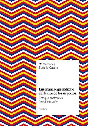 Ensenanza-Aprendizaje del Lexico de Los Negocios