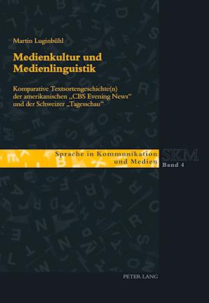 Medienkultur Und Medienlinguistik