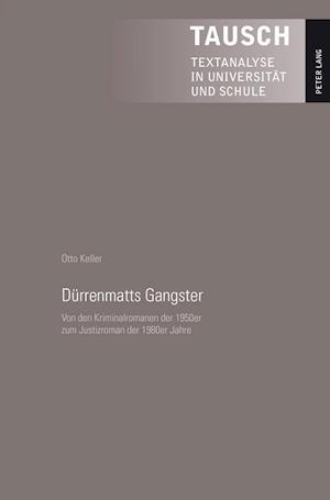 Deurrenmatts Gangster