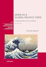 Japan as a 'Global Pacifist State'