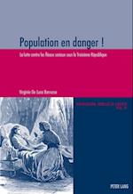 Population En Danger !