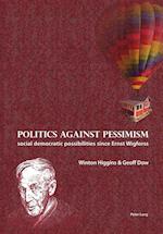 Dow, G: Politics against pessimism