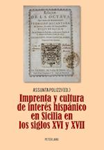 Imprenta Y Cultura de Interes Hispanico En Sicilia En Los Siglos XVI Y XVII