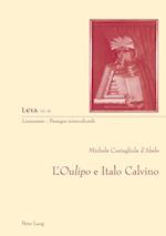 L'«Oulipo» E Italo Calvino