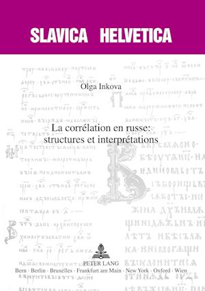 La Correlation en Russe : Structures et Interpretations