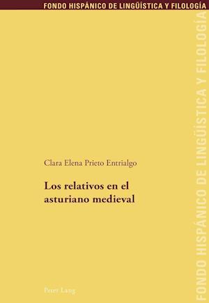 Los relativos en el asturiano medieval