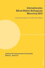 Internationales Alfred-Deoblin-Kolloquium Warschau 2013