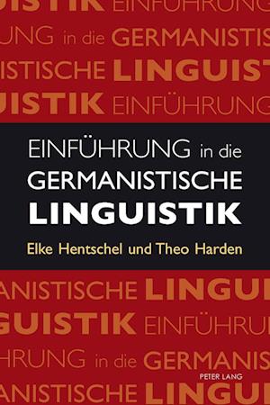 Einfuehrung in die Germanistische Linguistik