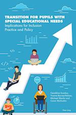 Transition for Pupils with Special Educational Needs