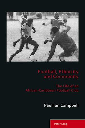 Football, Ethnicity and Community