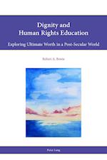 Dignity and Human Rights Education