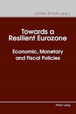Towards a Resilient Eurozone